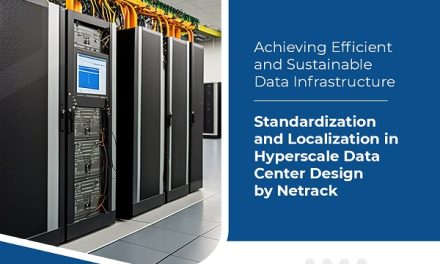 Achieving Efficient and Sustainable Data Infrastructure: Standardization and Localization in Hyperscale Data Center Design by Netrack