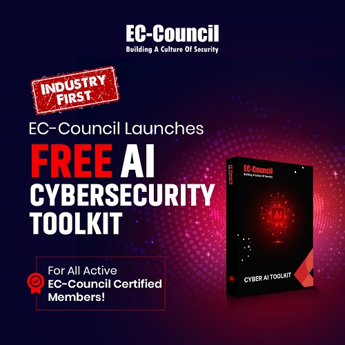 EC-Council’s Industry-First AI ToolKit Course Empowering Indian Cybersecurity Professionals