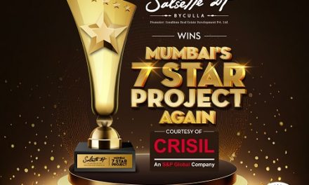Salsette 27, A Project Managed and Marketed by Peninsula Land Ltd. gets Awarded 7 out of 7 Stars for the 2nd Consecutive Year by CRISIL Real Estate Star Grading