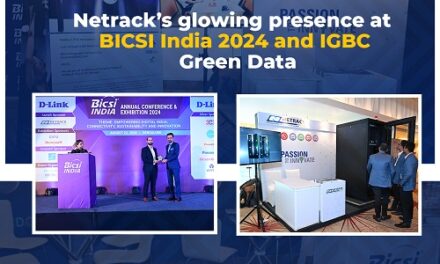 Netrack’s Glowing Presence at BICSI India 2024 and IGBC Green Data