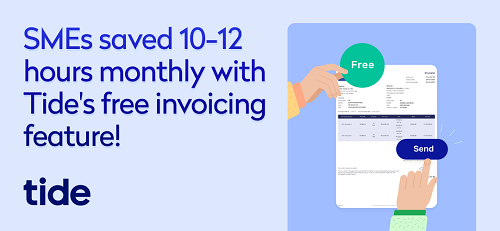 SMEs Save an Average of 10-12 Hours a Month with Tide’s Invoicing Feature