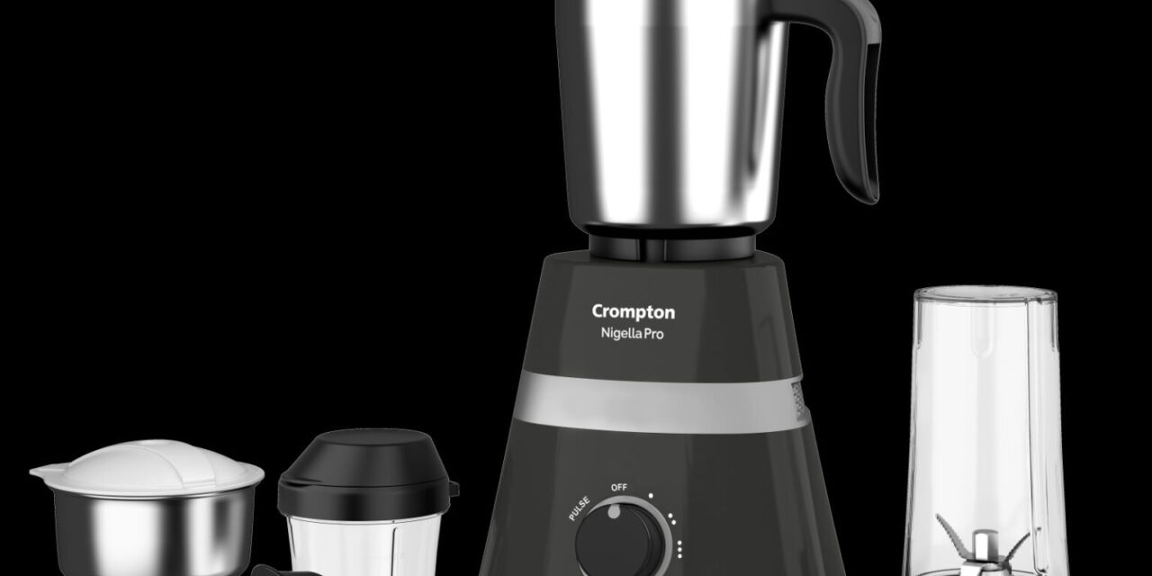 Crompton Launches the Nigella Pro Mixer Grinder to Revolutionize Kitchen Convenience