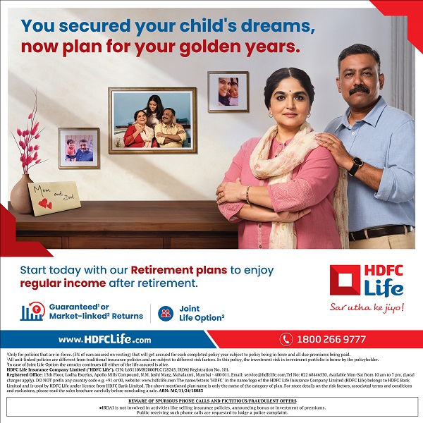 The Best Time to Start Retirement Planning is Now, says HDFC Life’s Latest Campaign