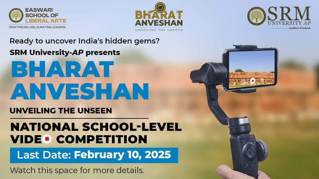 SRM University-AP Organises ‘Bharat Anveshan’: National-Level Short Video Competition for School Students