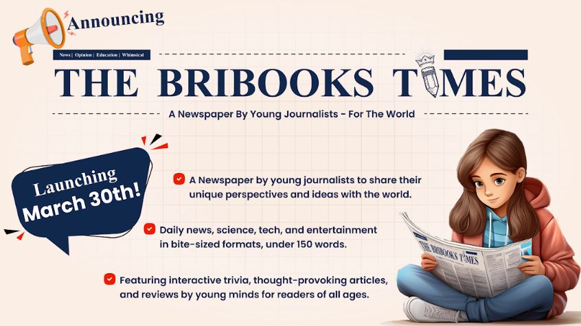 BriBooks Group Launches The BriBooks Times – A Newspaper by Young Journalists, for the World