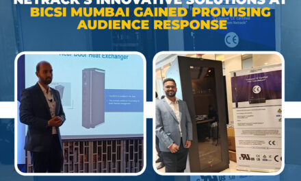 Netrack’s Innovative Solutions at BICSI Mumbai Gained Promising Audience Response