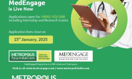 Metropolis Foundation launches the 7th Edition of its Award-winning Flagship CSR Initiative –  ‘MedEngage Scholarship Programme’