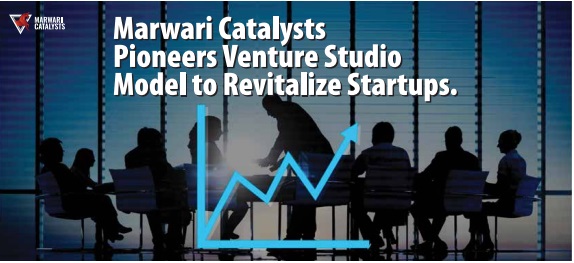 Charting a New Course: Marwari Catalysts Leverages Venture Studio Model for India