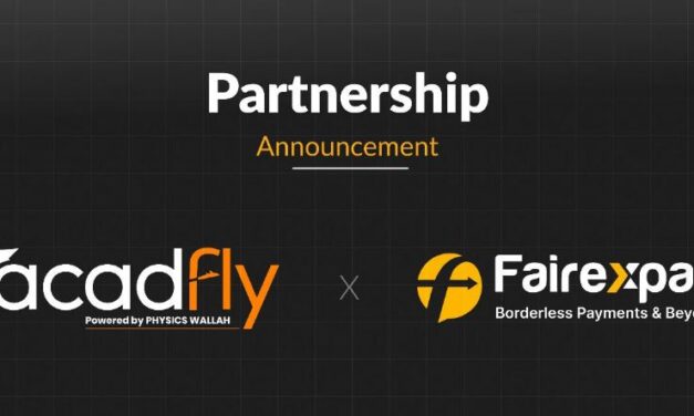 Fairexpay and PhysicsWallah’s Acadfly Partner to Provide Student Remittances for Overseas Education