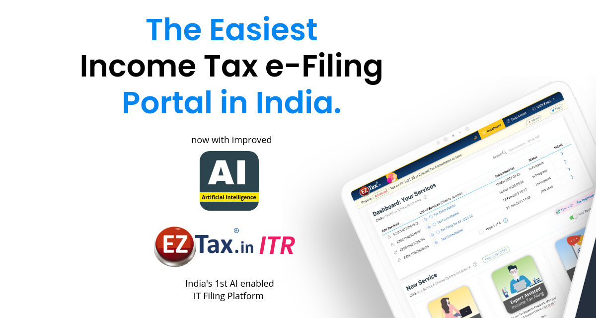 EZTax’s AI-Driven Self-Service ITR Portal Redefines Indian Tax Filing Experience