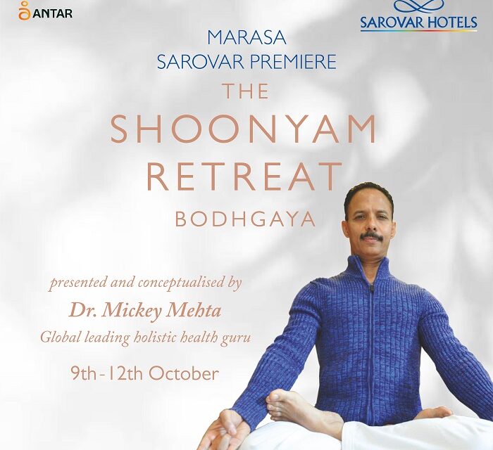 Sarovar Hotels Launches “The Shoonyam Retreat” in Collaboration with Dr. Mickey Mehta