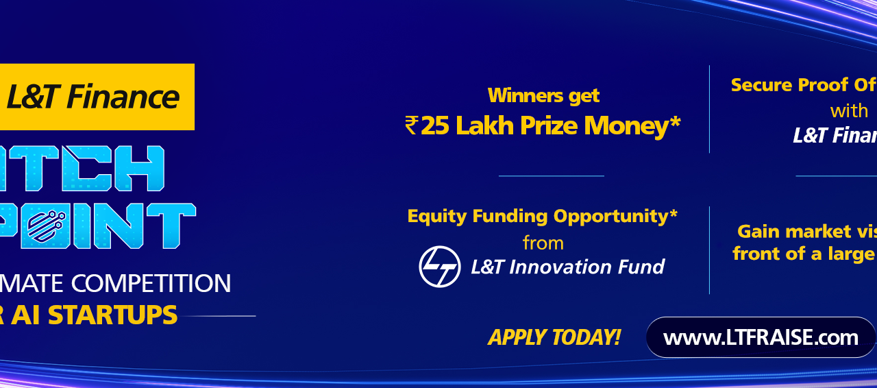 L&T Finance Ltd. Launches ‘Pitch Point,’ a Competition for AI Startups Ahead of RAISE’ 25