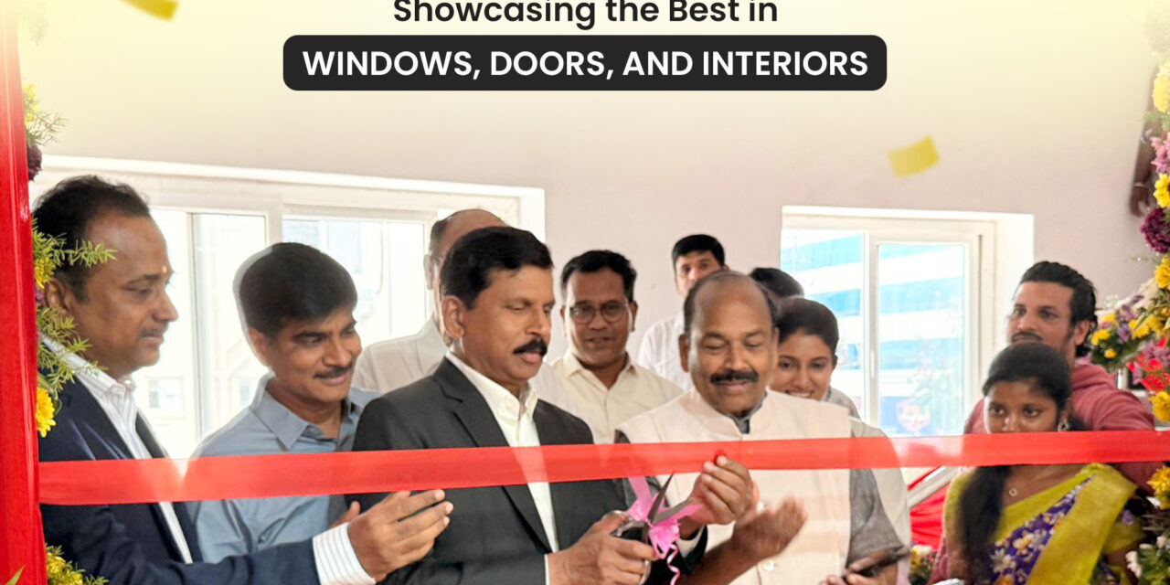 Simta Astrix Opens its New Experience Centre in Hyderabad, Showcasing the Best in Windows, Doors, and Interiors