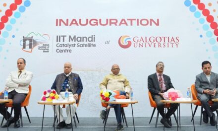 Galgotias University Inaugurates IIT Mandi Catalyst Satellite Centre, Signs MoUs to Strengthen India's Startup Ecosystem