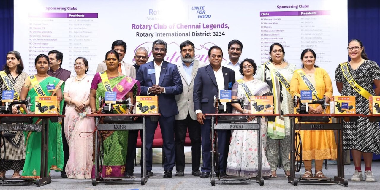 Rotary Club of Chennai Legends and Rotary District 3234 Donate 225 Sewing Machines to Women