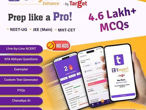Tayari Entrance App by Target Learning Ventures, Now Launched for NEET, JEE, and MHT-CET Aspirants, Helps them Prep like a Pro