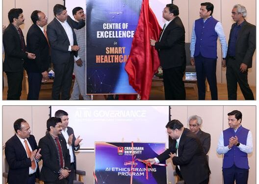 Chandigarh University, Uttar Pradesh Launches Centre of Excellence in Smart Healthcare to strengthen UP State Vision in AI