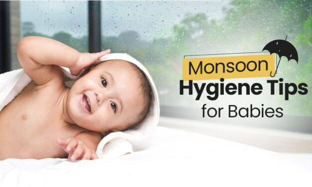 Monsoon Hygiene Tips for Babies: Keeping Skin and Clothes Dry