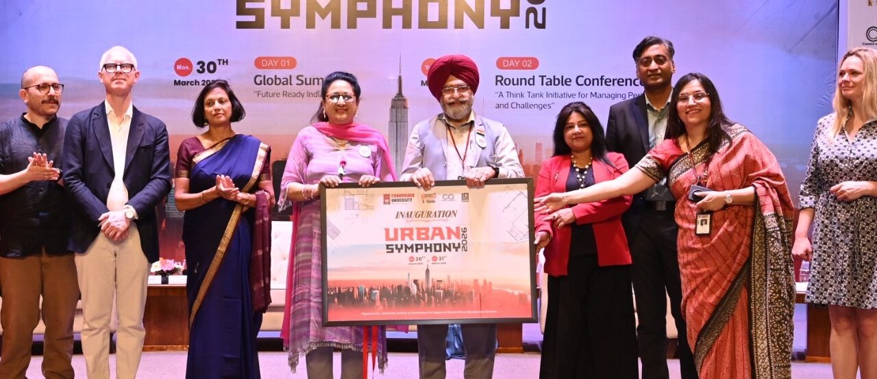 Chandigarh University Hosts 'Urban Symphony 2026' Showcasing Innovative Strategies for Future-Ready India @2047