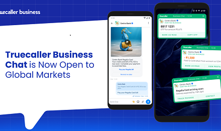 Truecaller Opens Global Market Access for Its Business Chat Platform