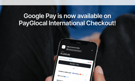 PayGlocal Brings Google Pay Card Payments to Its International Payment Gateway, Giving Indian Merchants Access to Millions of Global Buyers