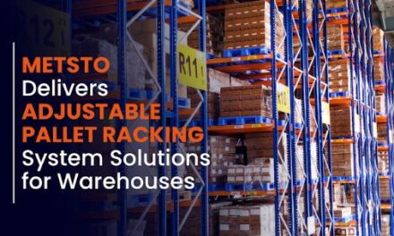 METSTO Delivers Adjustable Pallet Racking System Solutions for Warehouses